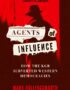 Agents of influence
