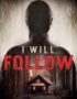 I will follow