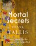 Mortal secrets