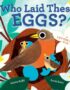 Who Laid These Eggs?