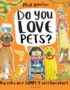 Do you love pets?