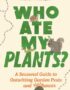 Who ate my plants?