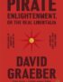 Pirate enlightenment, or, The real Libertalia