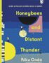 Honeybees and distant thunder