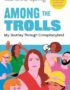 Among the trolls