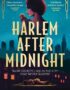Harlem after midnight