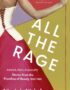 All the rage