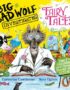 Big Bad Wolf investigates fairy tales
