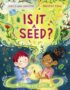 Is It A Seed?