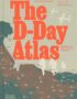 The D-Day atlas