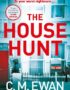 The house hunt