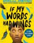 If my words had wings