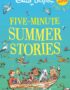 Five-minute summer stories