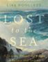 Lost to the sea