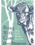 Being with cows