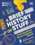 A brief history of stuff