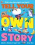Tell your own story