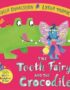 The tooth fairy and the crocodile