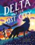 Delta and the lost city