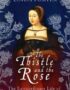 The thistle and the rose
