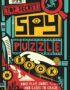 The Top Secret Spy Puzzle Book