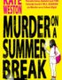 Murder on a summer break