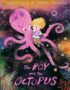 The boy and the octopus