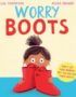 Worry boots