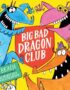 Big Bad Dragon Club