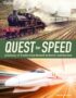 Quest for speed
