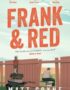 Frank and Red