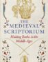 The Medieval Scriptorium