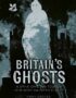 Britain's ghosts