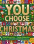 You choose Christmas