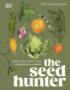 The seed hunter