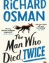 The Man Who Died Twice