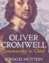 Oliver Cromwell: Commander in Chief