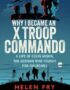 Why I became an X Troop commando