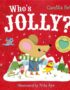 Who's jolly?