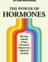 The power of hormones