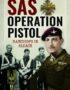SAS Operation Pistol