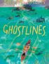 Ghostlines