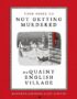 Your guide to not getting murdered in a quaint English village