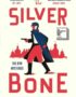 The silver bone