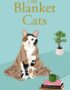 The blanket cats