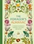 The forager's almanac