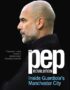 The Pep revolution