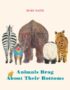 Animals Brag About Their Bottoms