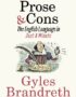 Prose and cons