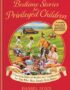 Bedtime stories for privileged children